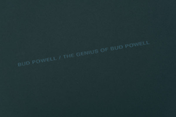 Archival Tape Edition No. 25 § Bud Powell: The Genius of Bud Powell