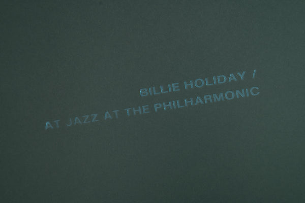 Archival Tape Edition No. 27 § Billie Holiday § "At Jazz At The Philharmonic"